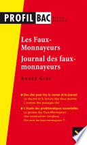 Profil - Gide : Les Faux-monnayeurs, Le Journal des faux-monnayeurs