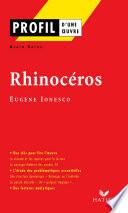 Profil - Ionesco (Eugène) : Rhinocéros