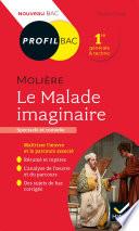 Profil - Molière, Le Malade imaginaire (Bac 2023)