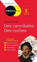 Profil - Montaigne, Des cannibales, Des coches (Essais)