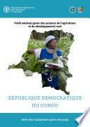 Profil national genre des secteurs de l'agriculture et du developpement rural au République Démocratique du Congo