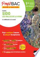 Profil Oeuvre & parcours - Sido, Les Vrilles de la vigne (Bac 2023)
