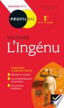 Profil - Voltaire, L'Ingénu