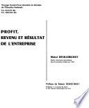Profit, revenu et résultat de l'entreprise