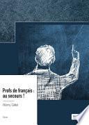 Profs de français : au secours !