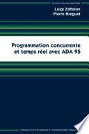 Programmation concurrente et temps réel avec ADA 95