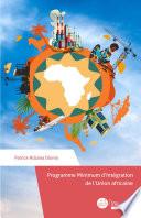 Programme Minimum d’Intégration de L’union africaine