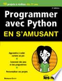 Programmer en s'amusant avec Python 2e édition Pour les Nuls