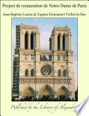 Project de restauration de Notre-Dame de Paris