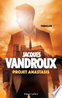 Projet Anastasis