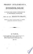 Projet d' éléments d'idéologie