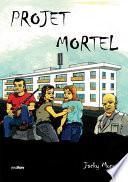 Projet Mortel