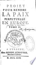 Projet pour rendre la paix perpétuelle en Europe