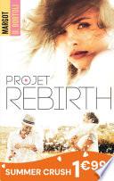 Projet Rebirth