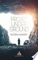 Projet Underground