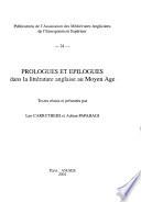 Prologues et épilogues dans la littérature anglaise au moyen âge