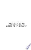 Promenade au coeur de l'Histoire