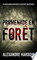 Promenade en Forêt