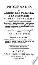 Promenades au jardin des plantes, à la menagerie et dans les galeries du Muséum d'Histoire Naturelle