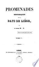 Promenades historiques dans le pays de Liége