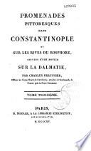 Promenades pittoresques dans Constantinople et sur les rives du Bosphore