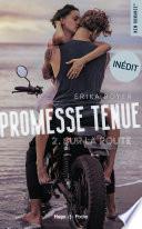 Promesse tenue - tome 2 Sur la route