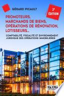 Promoteurs, marchands de biens, opérations de rénovation - 2e éd.