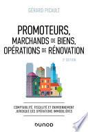 Promoteurs, marchands de biens, opérations de rénovation - 3e éd.