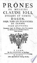 Prônes de messire Claude Joli, évêque et comte d'Agen