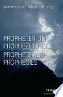 Propheten und Prophezeiungen