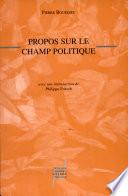 Propos sur le champ politique