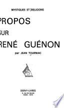 Propos sur René Guénon