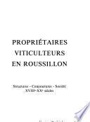 Propriétaires-viticulteurs en Roussillon