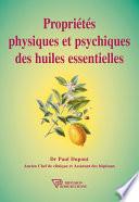 Propriétés physiques et psychiques des huiles essentielles
