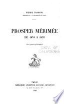 Prosper Mérimée de 1854 à 1855