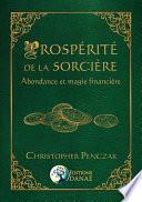 Prospérité de la sorcière - Abondance et magie financière