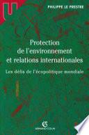 Protection de l'environnement et relations internationales