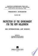 Protection of the Environment for the New Millennium