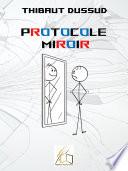 Protocole Miroir