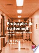 Protocoles de traitement Service d'hémato-oncologie HDQ-HDL 2016 8e édition