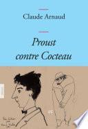 Proust contre Cocteau