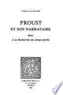 Proust et son narrataire dans A la recherche du temps perdu