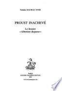 Proust inachevé