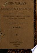 Proverbes et locutions familières en quatre langues (français-anglais-allemand-hollandais)