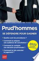 Prud'hommes, se défendre pour gagner 2022