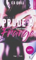 Prude à frange Premier round