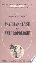 Psychanalyse et anthropologie