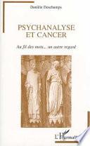 Psychanalyse et cancer