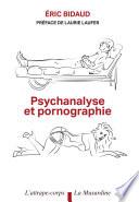 Psychanalyse et Pornographie