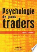 Psychologie des grands traders